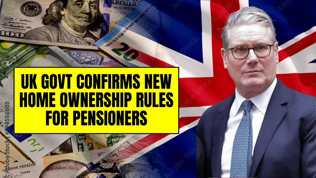 New Home Ownership Rules for Pensioners UK